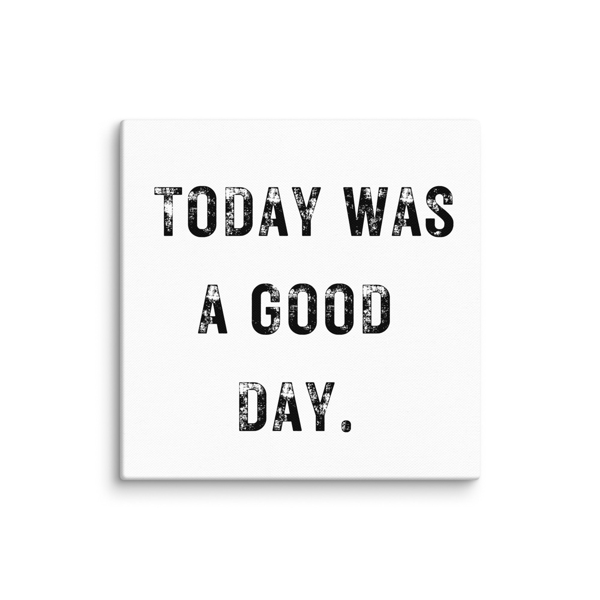 Today was a day - basic canvas 6 x 6